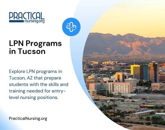 Tucson Arizona LPN programs providing nursing education and practical training for entry-level healthcare careers