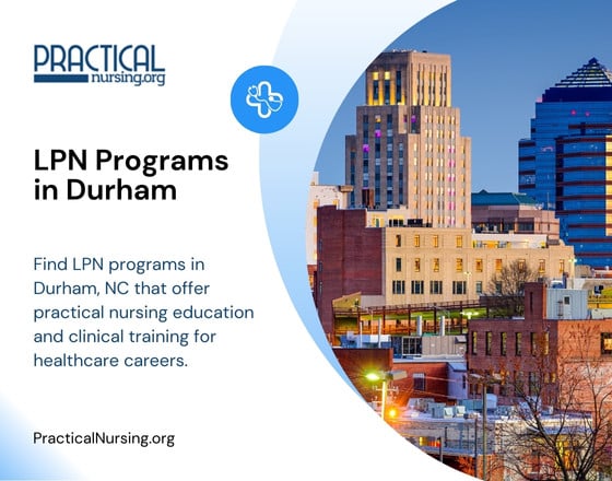Durham North Carolina LPN programs providing nursing education and hands-on clinical experience for entry-level nursing roles