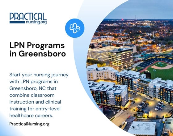 Greensboro North Carolina LPN programs offering practical nursing education and hands-on clinical experience for entry-level nursing roles