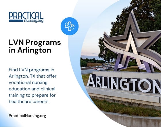 Arlington Texas LVN programs providing nursing education and hands-on clinical experience for entry-level vocational nursing roles