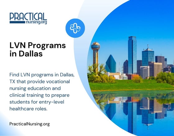 Dallas Texas LVN programs offering vocational nursing education and hands-on clinical experience for entry-level nursing careers