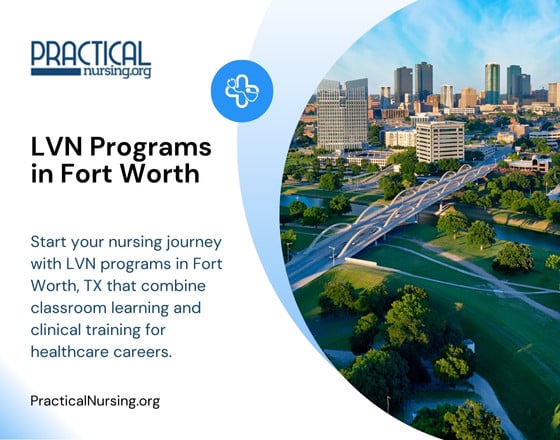 Fort Worth Texas LVN programs offering vocational nursing education and hands-on clinical experience for entry-level nursing roles