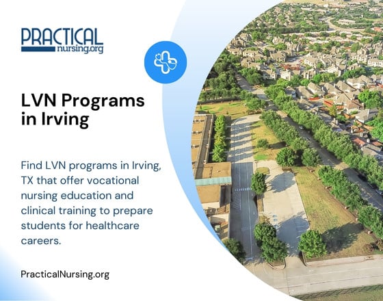 Irving Texas LVN programs providing vocational nursing education and hands-on clinical experience for entry-level nursing roles