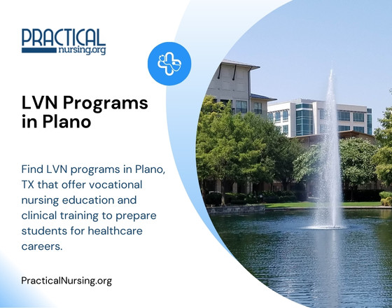 Plano Texas LVN programs providing vocational nursing education and hands-on clinical experience for entry-level nursing roles
