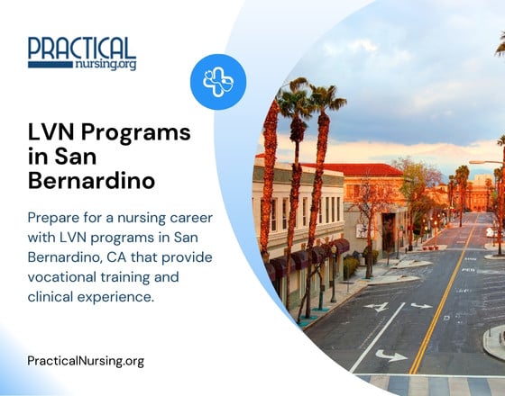 San Bernardino California LVN programs offering nursing education and hands-on clinical training for entry-level healthcare roles