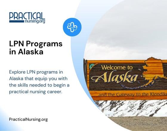 Alaska LPN programs providing practical nursing education for entry-level healthcare careers