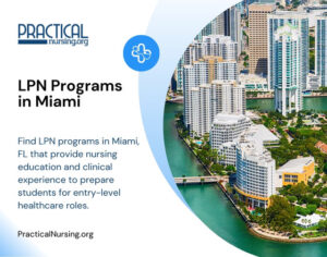 LPN Programs in Miami, Florida | PracticalNursing.org