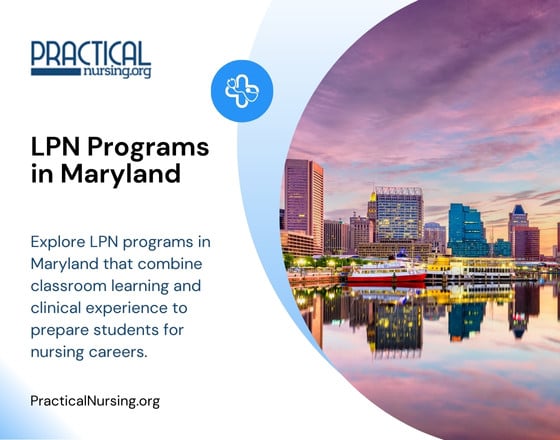 Maryland LPN programs providing practical nursing education and hands-on clinical training for entry-level healthcare roles