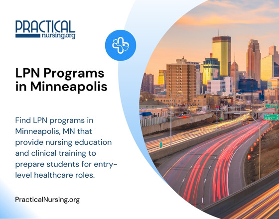 Minneapolis Minnesota LPN programs offering practical nursing education and hands-on clinical experience for entry-level nursing careers