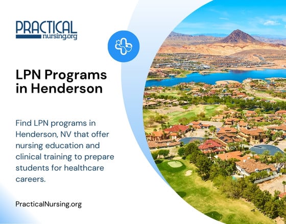 Henderson Nevada LPN programs providing practical nursing education and hands-on clinical experience for entry-level nursing roles