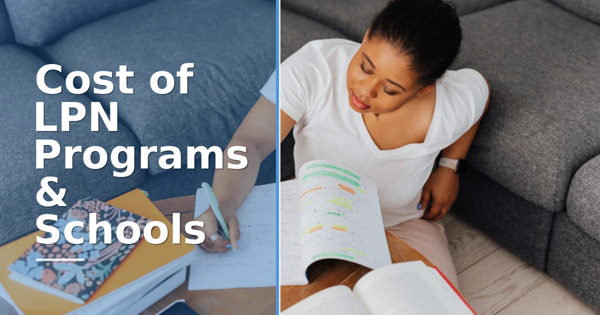 LPN School Cost: How Much Is an LPN Program in 2026?