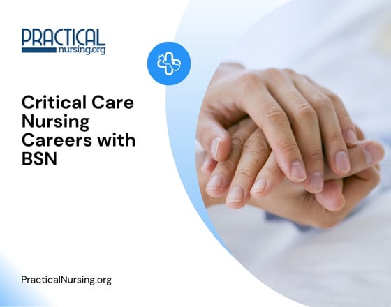 Critical Care Nursing Careers with BSN