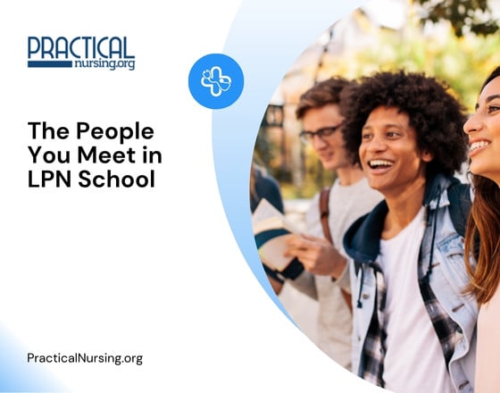 The People You Meet in LPN School