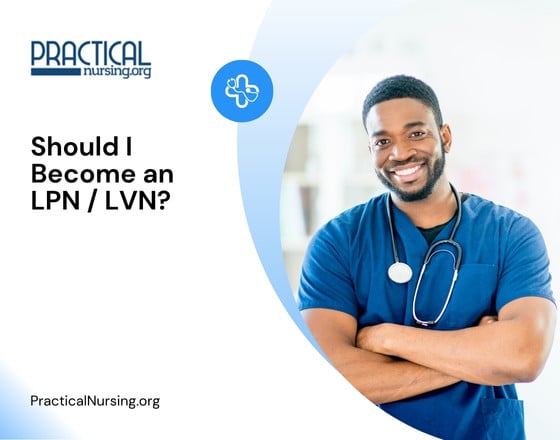 Should I Become an LPN / LVN?