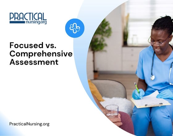 Focused vs. Comprehensive Assessment
