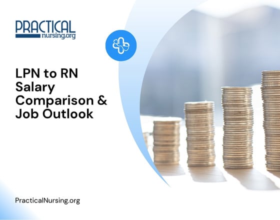LPN to RN Salary Comparison & Job Outlook
