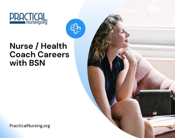 Nurse / Health Coach Careers with BSN