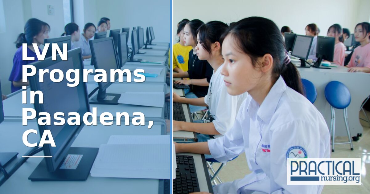 LVN Programs in Pasadena, CA 2027