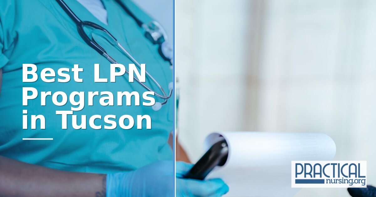 LPN Programs in Tucson, AZ 2027