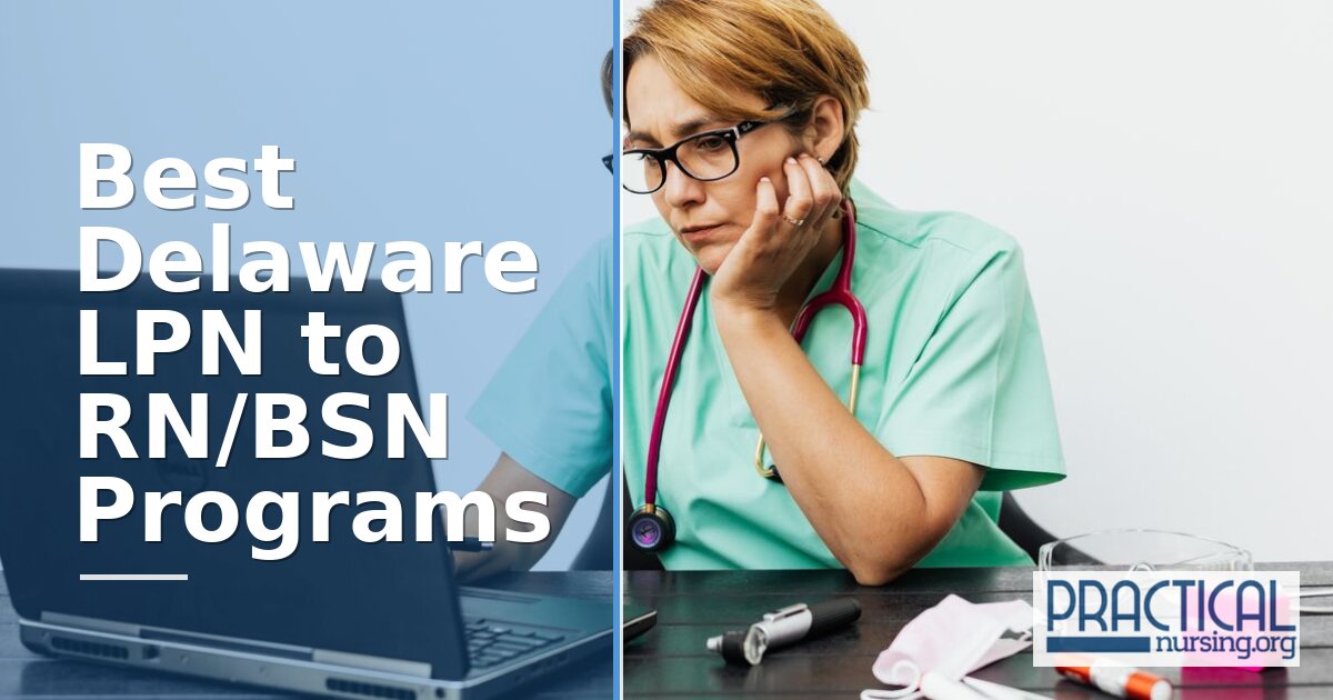 Best LPN to RN/BSN Programs in Delaware 2027