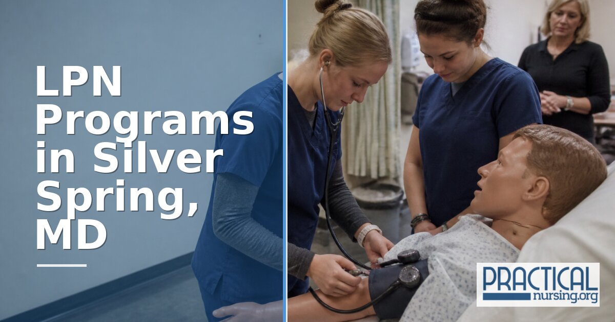 LPN Programs in Silver Spring, MD 2027