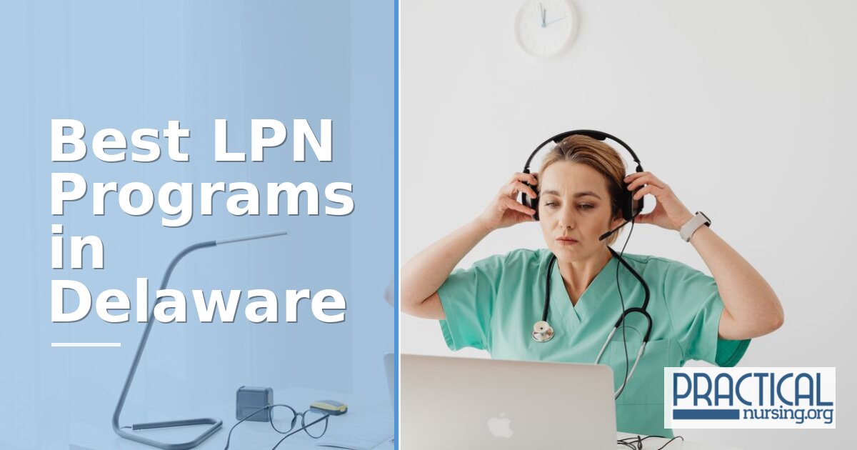 Best LPN Programs in Delaware 2027