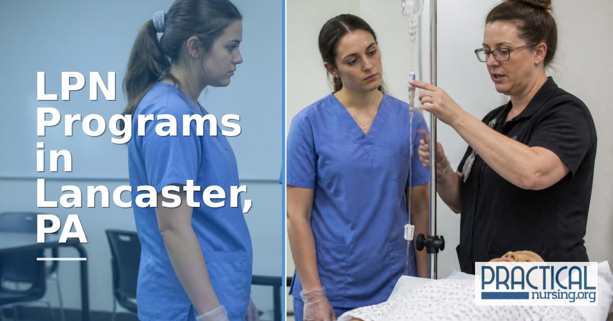 LPN Programs in Lancaster, PA 2027