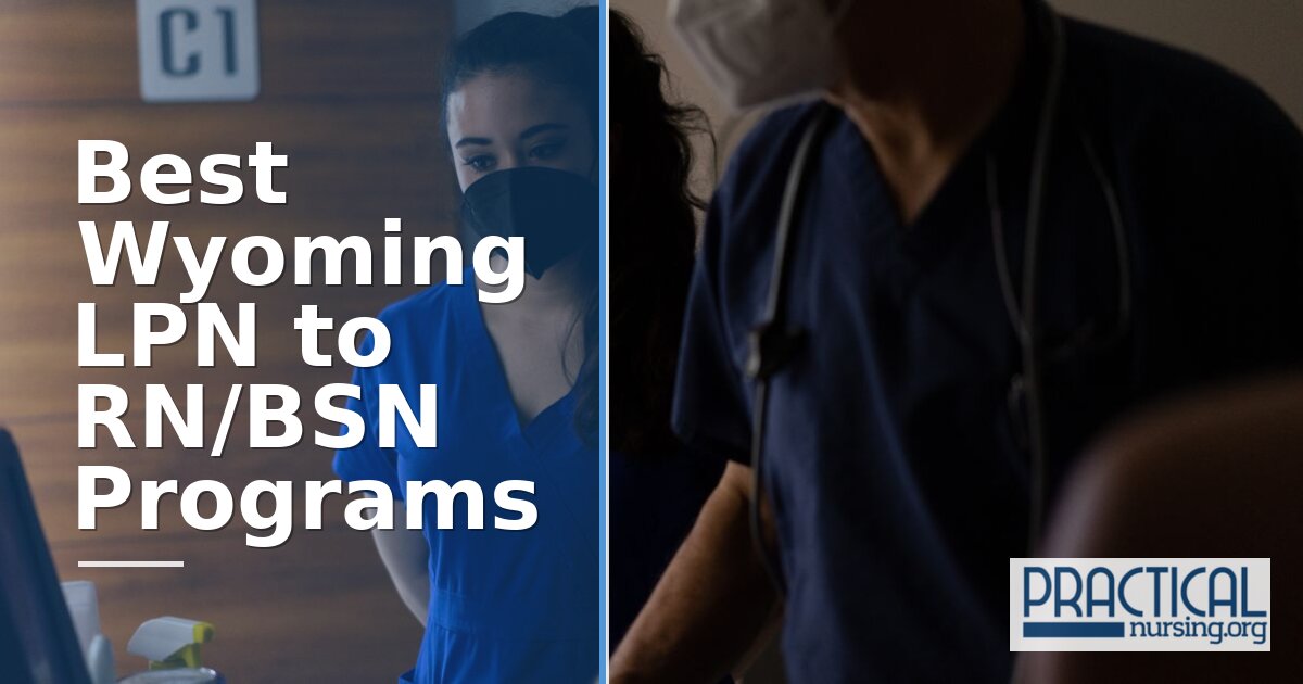 Best LPN to RN/BSN Programs in Wyoming 2027