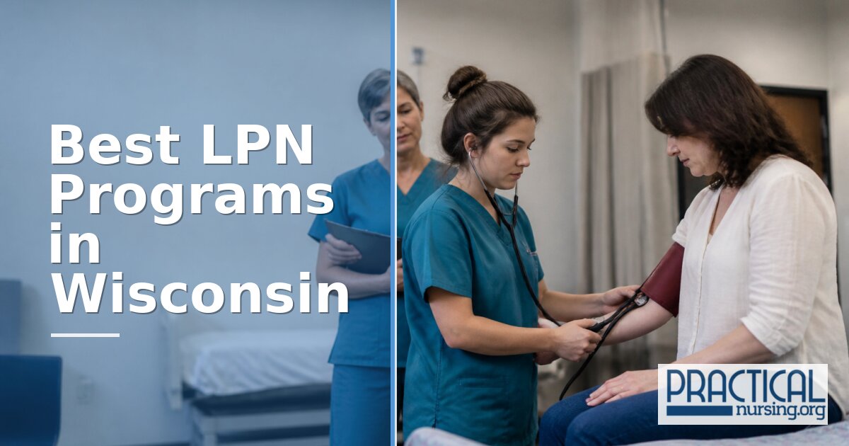 Best LPN Programs in Wisconsin 2027