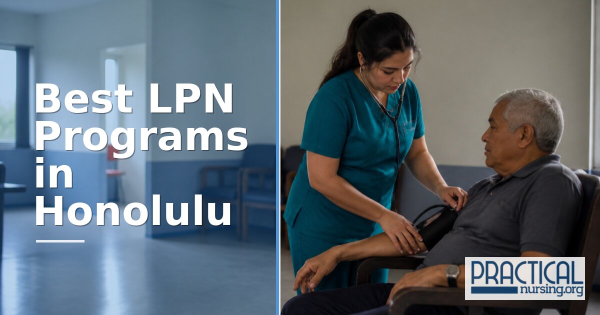 LPN Programs in Honolulu, HI 2027