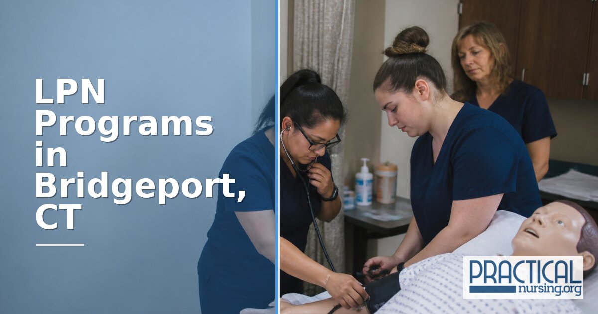 LPN Programs in Bridgeport, CT 2027