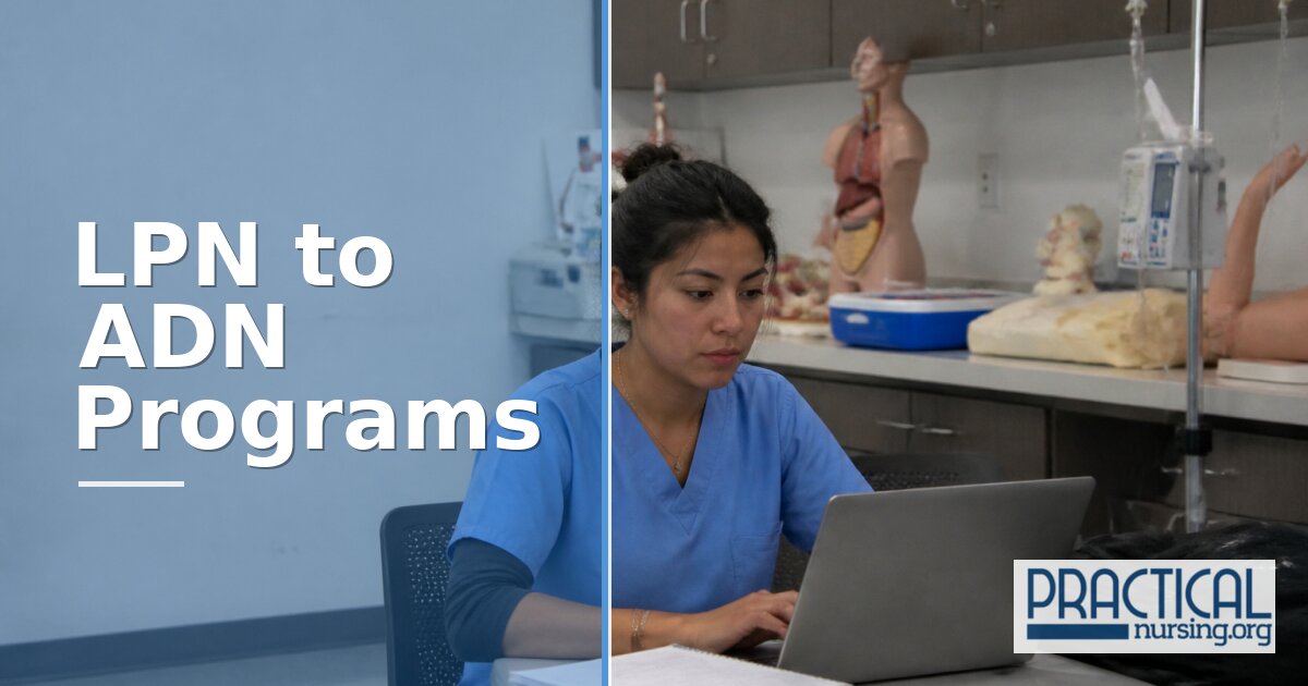 LPN to ADN Programs: Bridge Costs, Length & Requirements