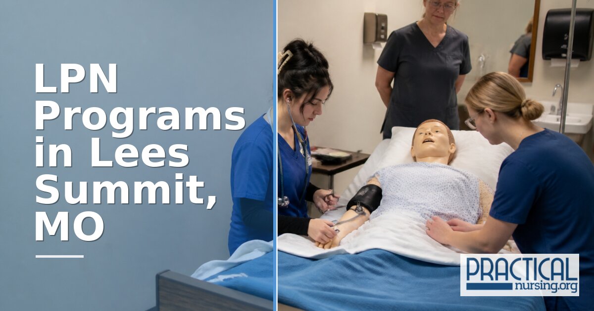 LPN Programs in Lees Summit, MO 2027
