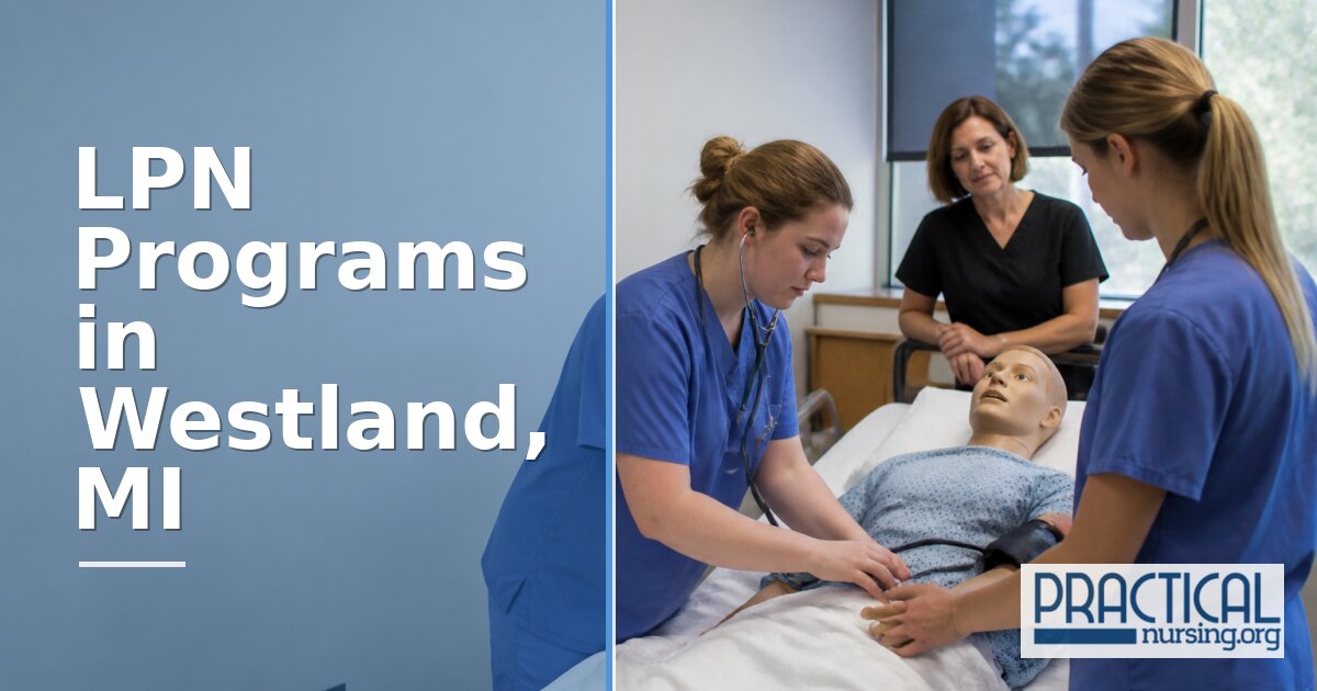 LPN Programs in Westland, MI 2027