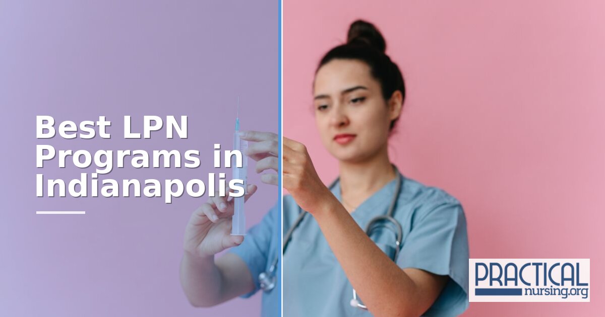 LPN Programs in Indianapolis, IN 2027