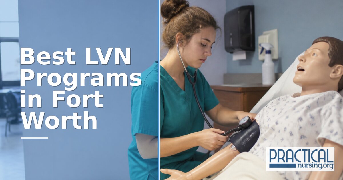 LVN Programs in Fort Worth, TX 2027