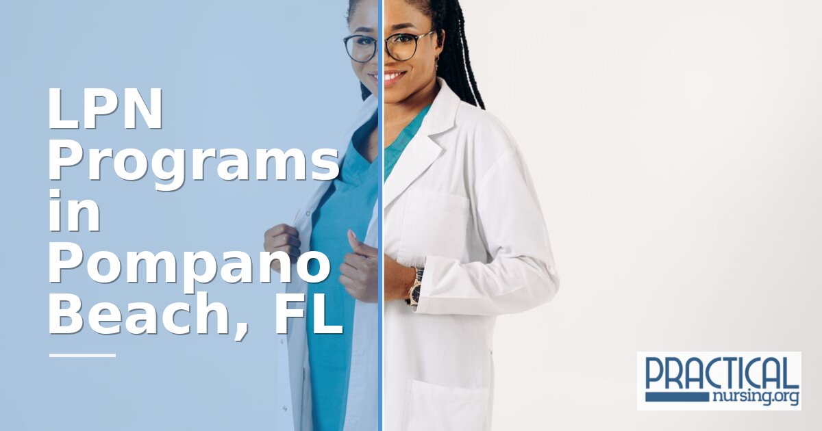 LPN Programs in Pompano Beach, FL 2027