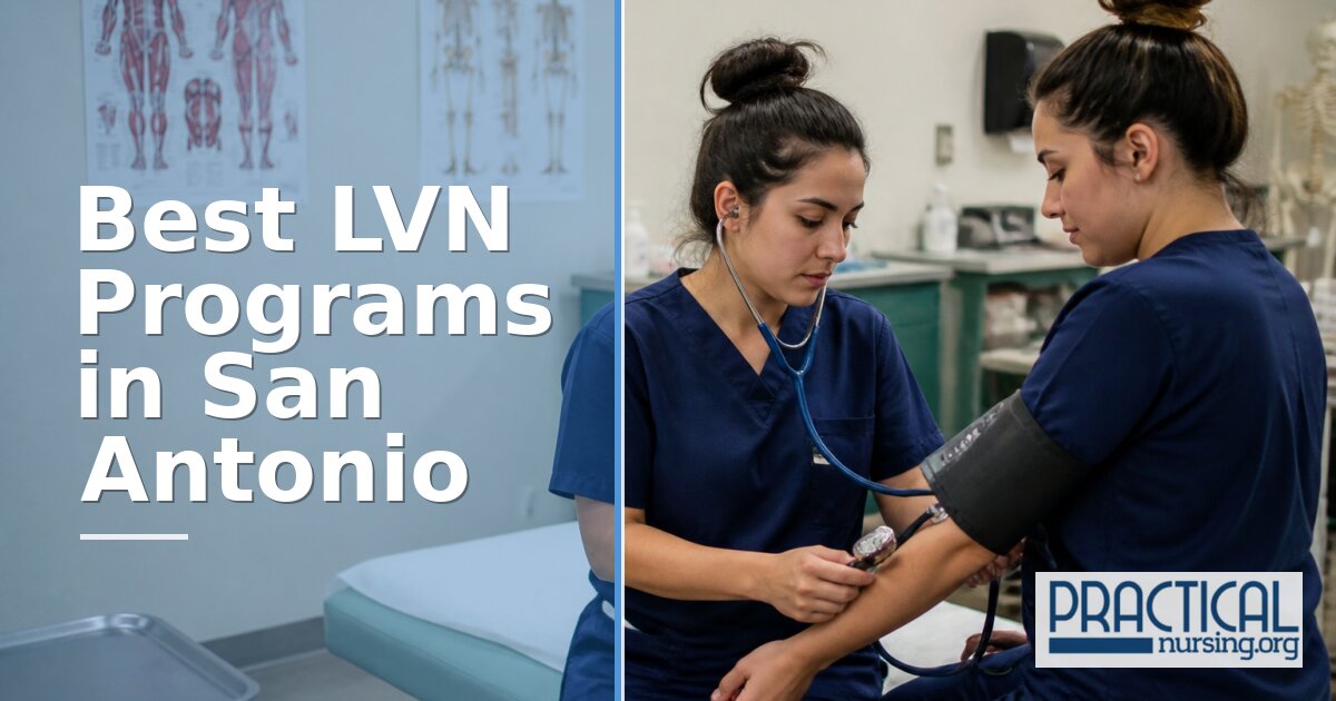 LVN Programs in San Antonio, TX 2027