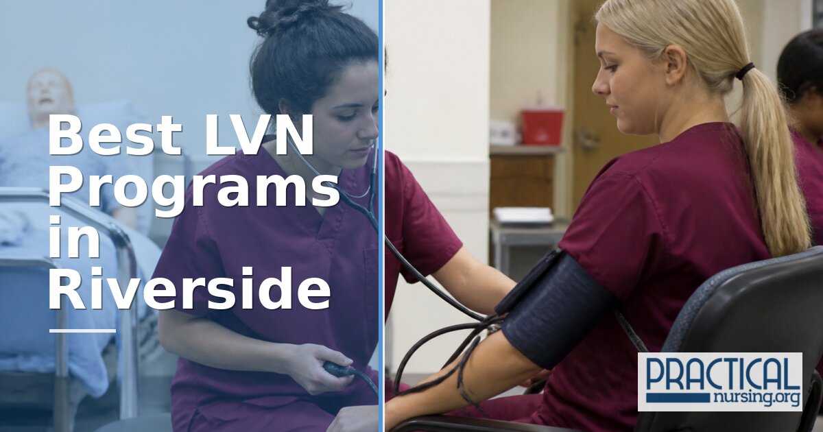 LVN Programs in Riverside, CA 2027