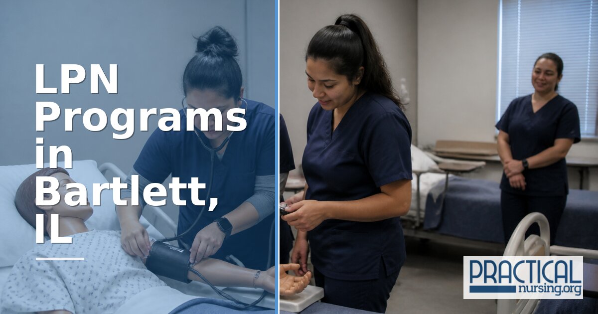 LPN Programs in Bartlett, IL 2027