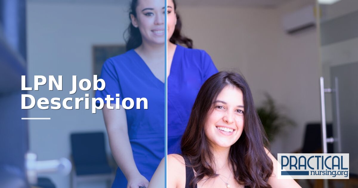 LPN Job Description: Duties, Roles & Responsibilities