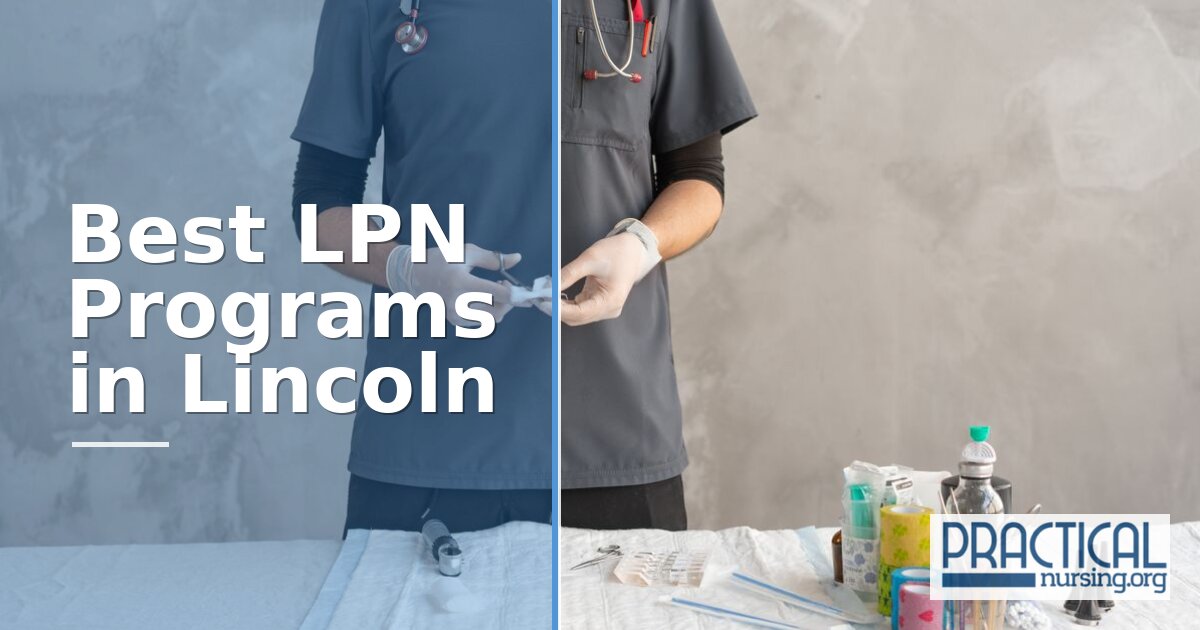 LPN Programs in Lincoln, NE 2027