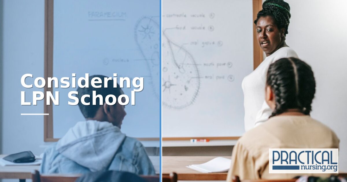 Considering LPN School? How to Decide and Choose a Program 2026