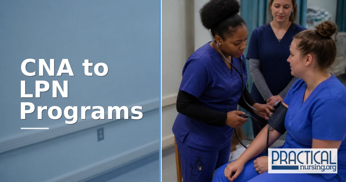 CNA to LPN Bridge Programs: Are 12-Week Tracks Real?