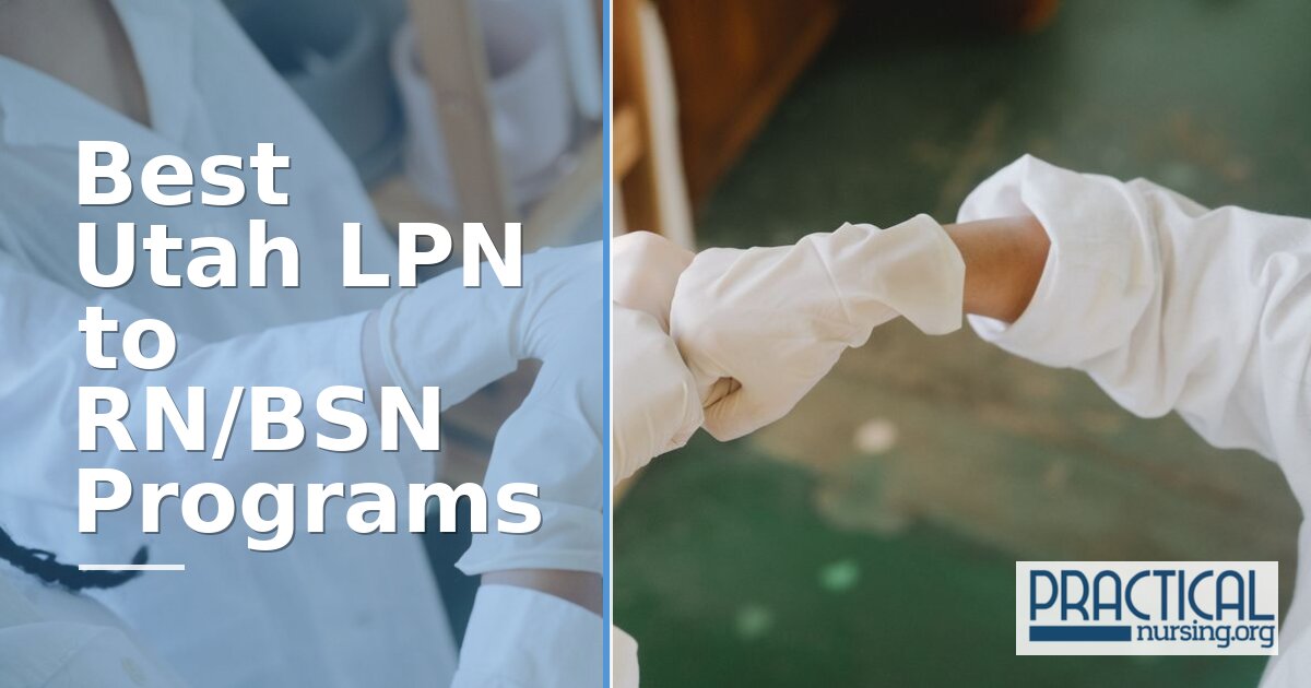 Best LPN to RN/BSN Programs in Utah 2027