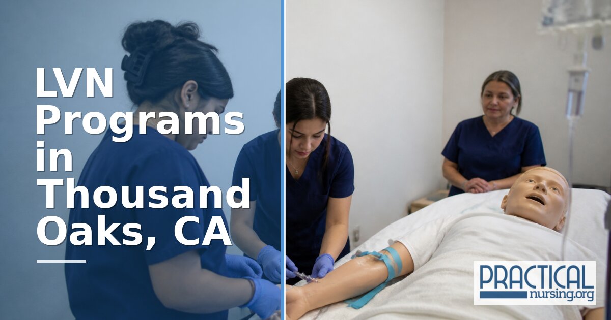 LVN Programs in Thousand Oaks, CA 2027