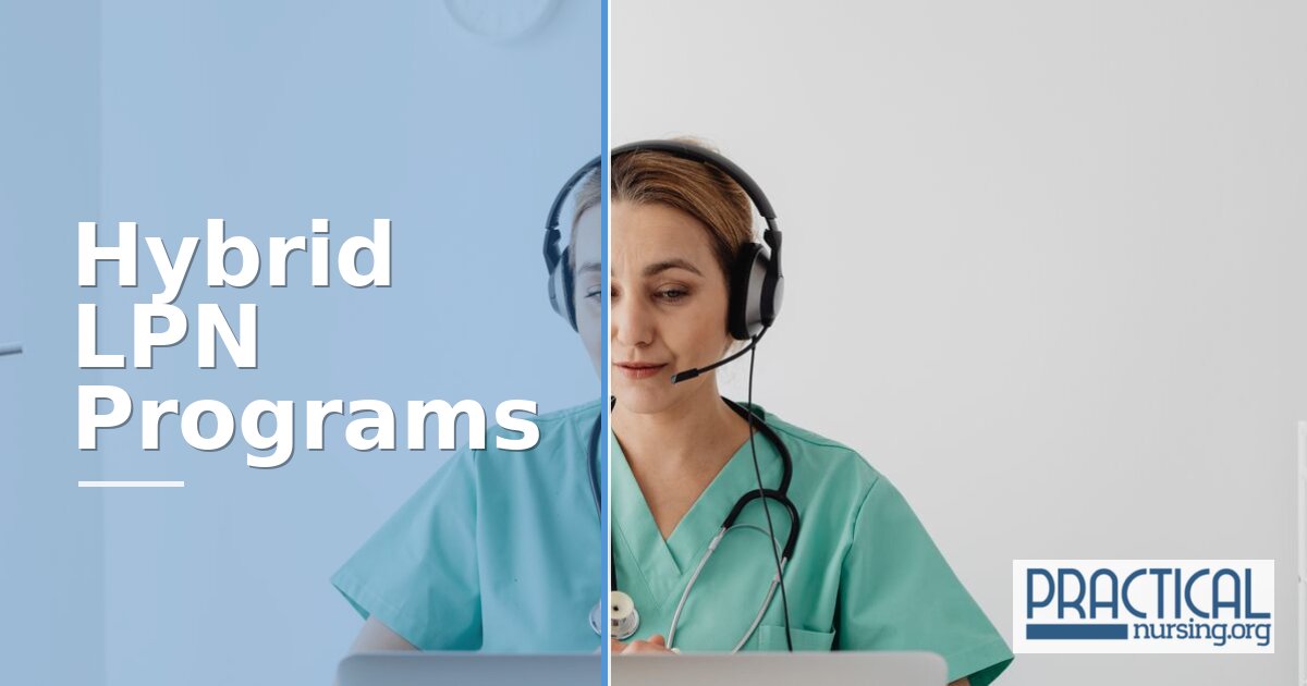 Hybrid LPN Programs: Online + Clinical Guide (2026)