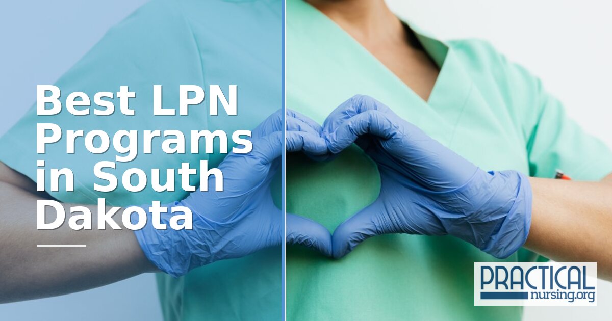 Best LPN Programs in South Dakota 2027