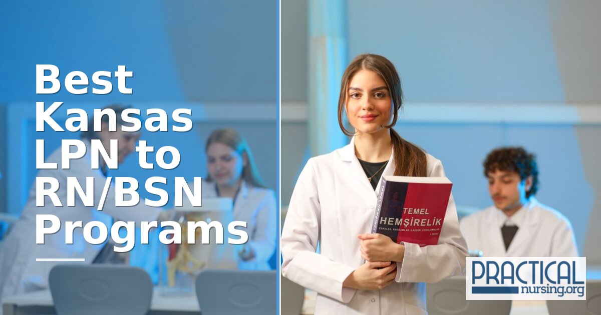 Best LPN to RN/BSN Schools in Kansas 2027
