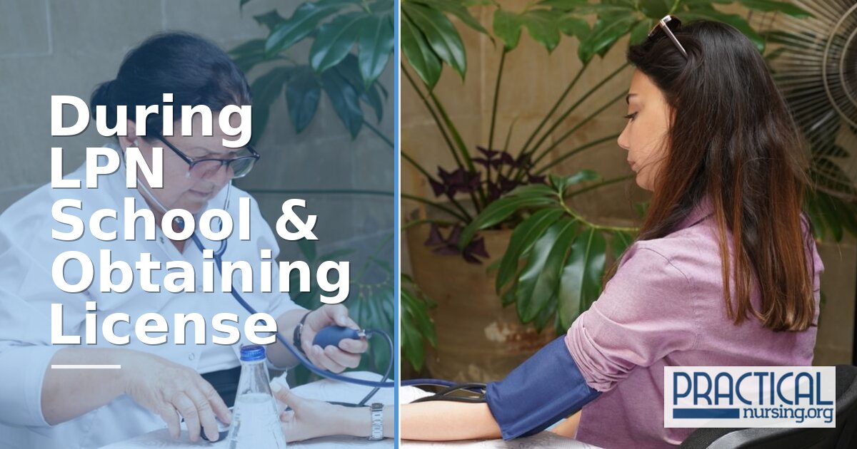 During LPN School: Clinicals, Studying and Getting Licensed 2026